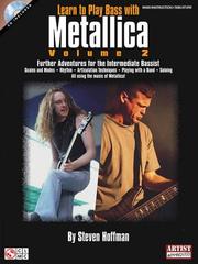 Cover of: LEARN TO PLAY BASS WITH      METALLICA VOLUME 2 BK/CD by Steven Hoffman, Metallica