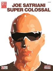 Cover of: Joe Satriani - Super Colossal