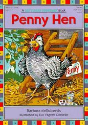 Cover of: Penny Hen (Let's Read Together (New York, N.Y.).) by Barbara Derubertis, Barbara Derubertis