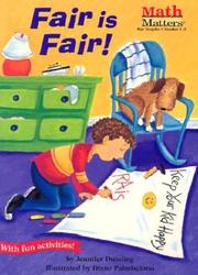 Cover of: Fair is fair! by Jennifer Dussling