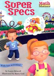 Cover of: Super specs | Laura Driscoll