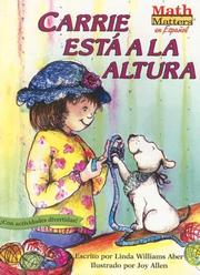 Cover of: Carrie Esta a La Altura / Carrie Measures Up by Linda Williams Aber, Alma Ramirez