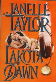 Cover of: Lakota Dawn by Janelle Taylor
