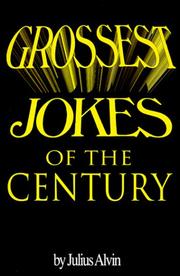 Cover of: Grossest jokes of the century