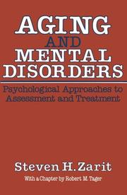 Cover of: Aging & Mental Disorders (Psychological Approaches To Assessment & Treatment) | Steven H. Zarit