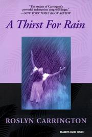 Cover of: A Thirst For Rain by Roslyn Carrington