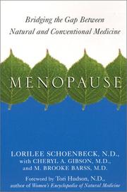 Cover of: Menopause: Bridging the Gap Between Natural and Conventional Medicine