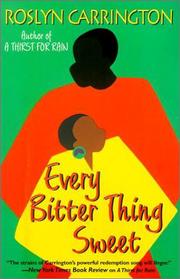 Cover of: Every bitter thing sweet