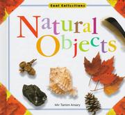 Cover of: Natural objects by Mir Tamim Ansary, Mir Tamim Ansary