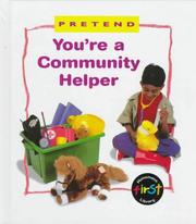 Cover of: You're a community helper