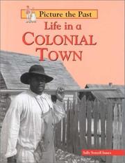 Cover of: Life in a colonial town