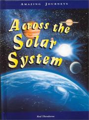 Cover of: Across the Solar System (Amazing Journeys)