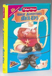 Cover of: Great Adventures by Fisher-Price Mix-Ups : Fisher-Price Mix-Ups PlayBooks
