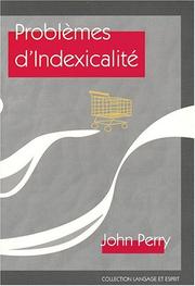 Cover of: Problemes d'indexicalite (Collection Langage Et Esprit) by John Perry
