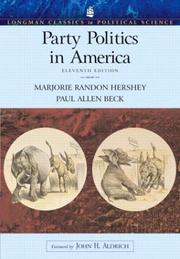 Cover of: Party Politics in America (Longman Classics Edition) (11th Edition) (Longman Classics in Political Science) by Marjorie Randon Hershey, Paul Allen Beck