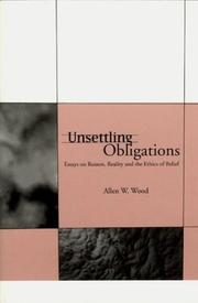 Cover of: Unsettling Obligations by Allen W. Wood