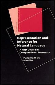 Representation and inference for natural language by Patrick Blackburn, Johan Bos