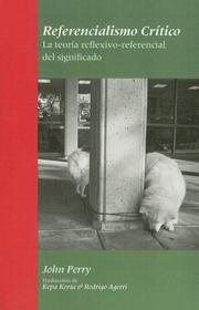 Cover of: Referencialismo critico: le teoria reflexivo-referencial del significado