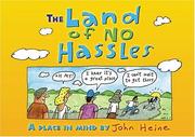 Cover of: The land of no hassles