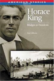 Horace King by Faye Gibbons