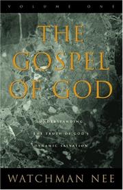 Cover of: The Gospel of God by Watchman Nee