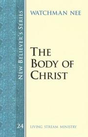 Cover of: New Believer's Series: The Body of Christ