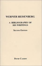 Cover of: Werner Heisenberg  by David C. Cassidy