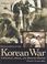 Cover of: Encyclopedia of the Korean War