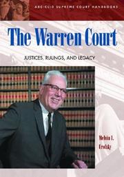Cover of: The Warren Court: Justices, Rulings, and Legacy (ABC-Clio Supreme Court Handbooks)