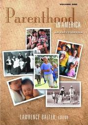 Cover of: Parenthood in America: An Encyclopedia (2 Volumes) (American Family Series)