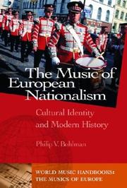 Cover of: The Music of European Nationalism by Philip Bohlman