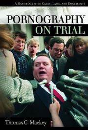 Cover of: Pornography on trial: a handbook with cases, laws, and documents