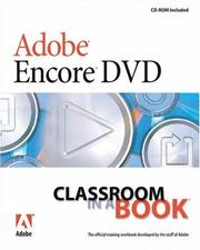 Cover of: Adobe Encore DVD Classroom in a Book