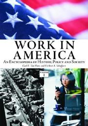 Cover of: Work in America: An Encyclopedia of History, Policy, and Society