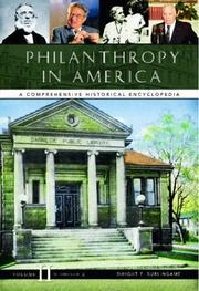 Cover of: Philanthropy in America: a comprehensive historical encyclopedia