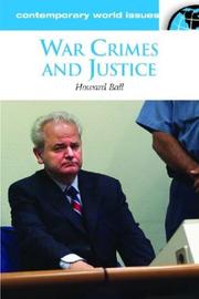 Cover of: War crimes and justice by Howard Ball