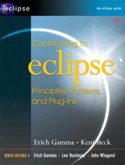 Cover of: Contributing to Eclipse by Erich Gamma