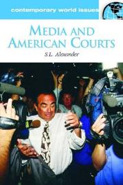 Cover of: Media and American courts: a reference handbook