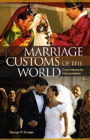 Cover of: Marriage Customs of the World by George Monger
