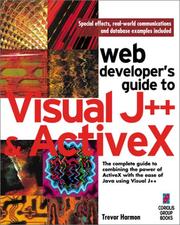 Web developer's guide to Visual J++ & ActiveX by Trevor Harmon