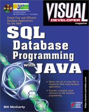Cover of: Visual Developer SQL Database Programming with Java: Creating Fast, Efficient Database Applications for the Web