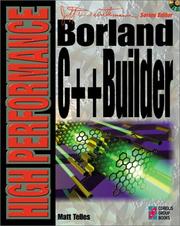 High performance Borland C++Builder by Matthew A. Telles