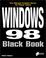 Cover of: Windows 98 black book