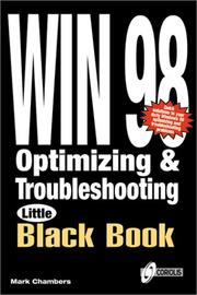 Cover of: Win 98 optimizing & troubleshooting | Mark L. Chambers