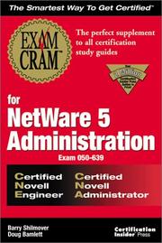 Exam cram for NetWare 5 administration CNE/CNA by Barry Shilmover, Doug Bamlett