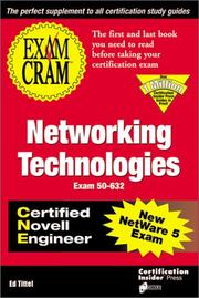 Cover of: Exam Cram for Networking Technologies CNE (Exam: 50-632)