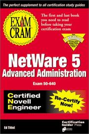 Exam cram for advanced NetWare 5 Administration CNE by Melanie Hoag, Joel Stegall, LANWRIGHTS