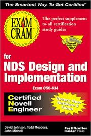 Cover of: Exam Cram for NDS Design and Implementation CNE (Exam: 50-634) by David Johnson, John Michell, Todd Meadors