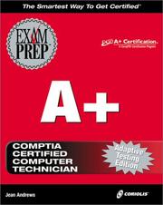 Cover of: A+ Exam Prep, Adaptive Testing Edition