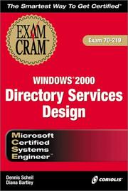 Cover of: MCSE Windows 2000 Directory Services Design Exam Cram (Exam: 70-219)